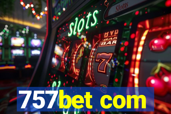 757bet com